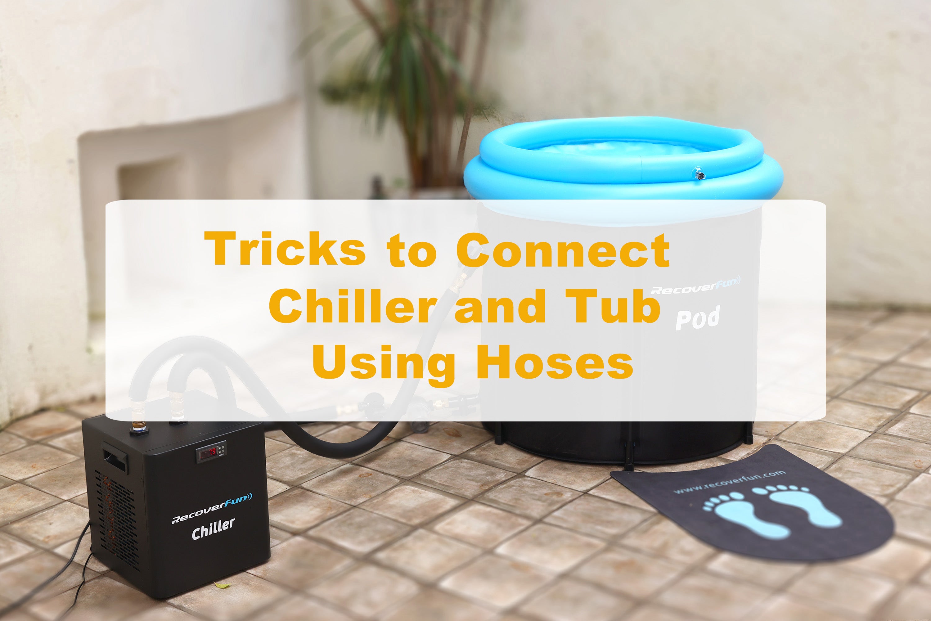 Load video: Tricks to Quickly Connect the Chiller and Tub Using Hoses